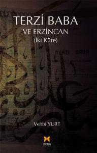 Terzi Baba ve Erzincan İki Küre