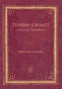 Tezkirei Rumat Atıcılar Tezkiresi