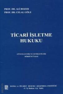 Ticari İşletme Hukuku Ciltli