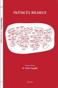 Tiyatro Oyunu Ölümcül Bilmece