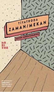 Tiyatroda Zaman Mekan