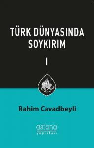 Türk Dünyasında Soykırım 1
