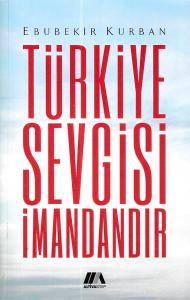 Türkiye Sevgisi İmandandır