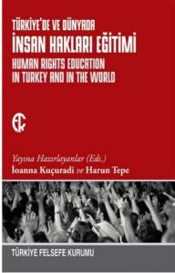 Türkiye'de ve Dünyada İnsan Hakları Eğitimi