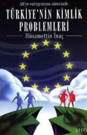 Türkiyenin Kimlik Problemleri