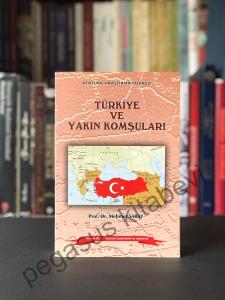 Türkiye ve Yakın Komşuları