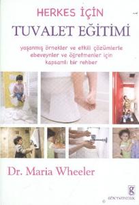 Tuvalet Eğitimi ve Özbakım Kartları Herkes İçin Tuvalet Eğitimi Kitabı