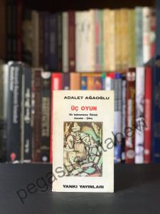 Üç Oyun 1. Baskı 1973