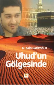 Uhud'un Gölgesinde