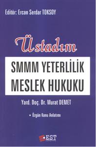 Üstadım SMMM Yeterlilik Meslek Hukuku