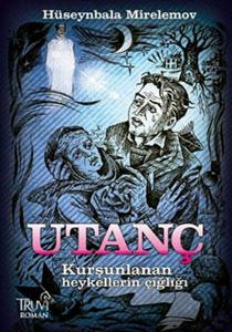 Utanç Kurşunlanan Heykellerin Çığlığı