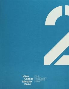 VitrA Çağdaş Mimarlık Dizisi 2 Turizm ve Rekreasyon Yapıları VitrA Contemporary Architecture Series