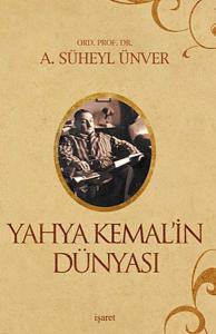 Yahya Kemalin Dünyası