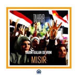 Yarım Kalan Devrim Mısır