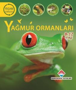 Yaşam Döngüsü Yağmur Ormanları 8 - 12 Yaş
