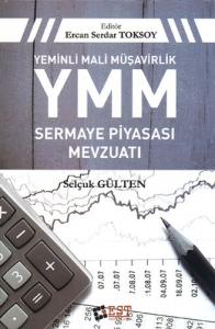 Yeminli Mali Müşavirlik YMM Sermaye Piyasası Mevzuatı Ciltli