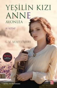 Yeşilin Kızı Anne Avonlea