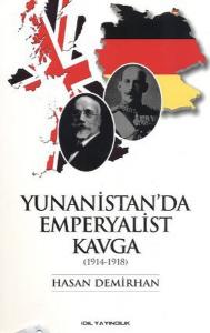 Yunanistan'da Emperyalist Kavga 1914 1918