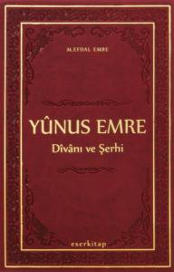 Yunus Emre Divanı ve Şerhi Termo Deri Ciltli