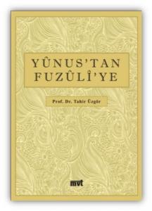 Yunus'tan Fuzuli'ye
