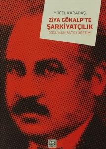 Ziya Gökalpte Şarkiyatçılık