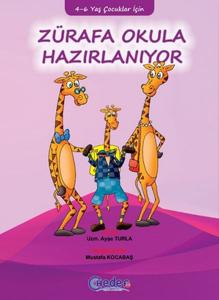 Zürafa Okula Hazırlanıyor 4 6 Yaş Çocuklar İçin