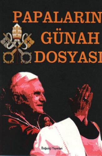 2000e Doğru Papaların Günah Dosyası Ali Ergenekon