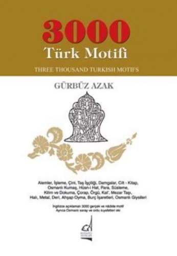 3000 Türk Motifi Gürbüz Azak