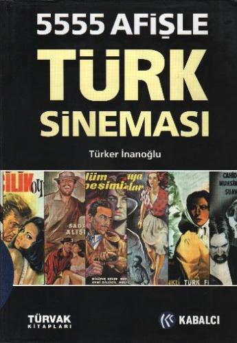 5555 Afişle Türk Sineması Türker İnanoğlu
