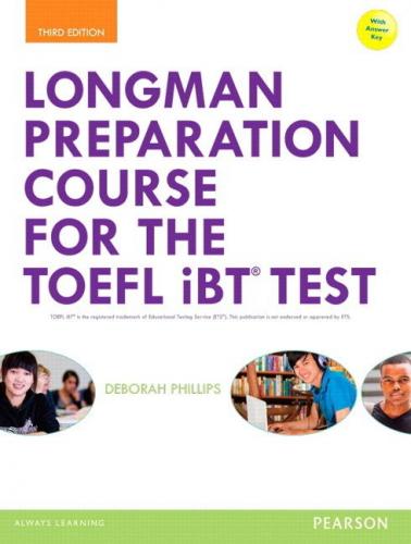 Longman Preparation Course for the TOEFL Test iBT (3rd Edition) Studen