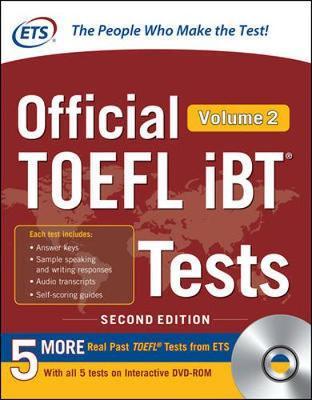 Official TOEFL iBT Tests Volume 2, Second Edition Educational Testing 