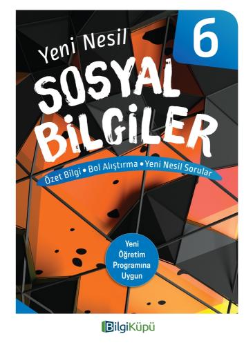 BilgiKüpü 6. Sınıf Yeni Nesil Sosyal Bilgiler