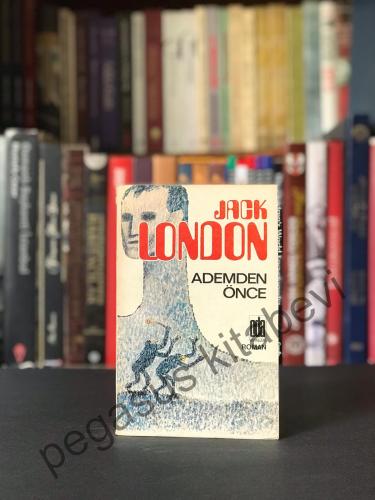 Ademden Önce Oda Yayınları'ndan 1. Baskı 1982 Jack London