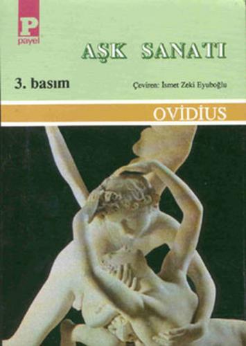 Aşk Sanatı Publius Ovidius Naso