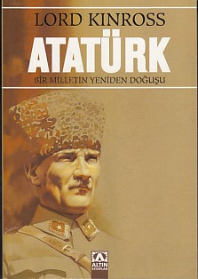 Atatürk Bir Milletin Yeniden Doğuşu