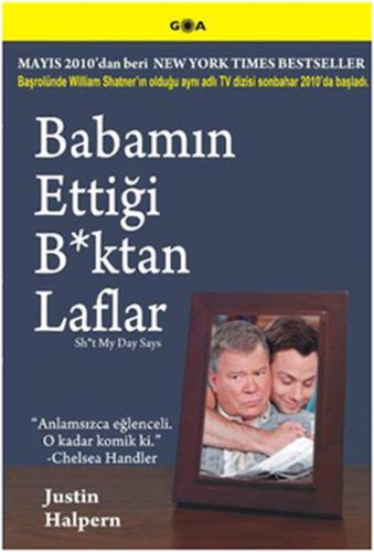 Babamın Ettiği B ktan Laflar Justin Halpern