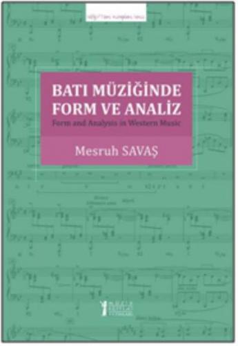 Batı Müziğinde Form ve Analiz Mesruh Savaş