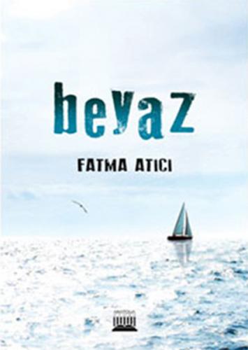 Beyaz Fatma Atıcı
