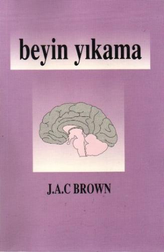 Beyin Yıkama J.A.C Brown
