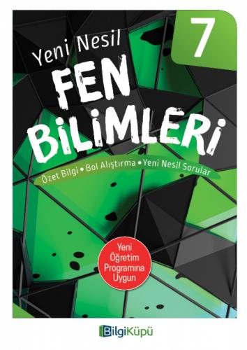Bilgi Küpü 7. Sınıf Yeni Nesil Fen Bilimleri