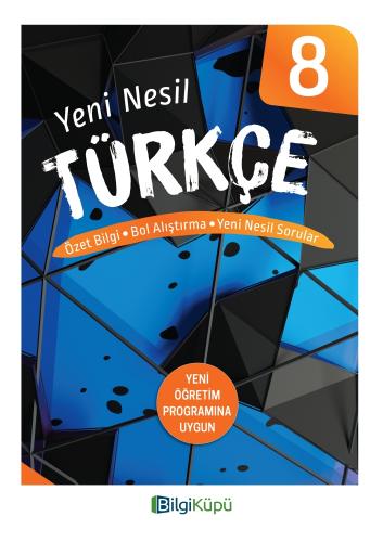 Bilgi Küpü 8. Sınıf Yeni Nesil Türkçe