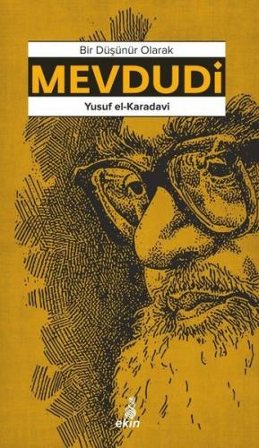 Bir Düşünür Olarak Mevdudi Yusuf el Karadavi