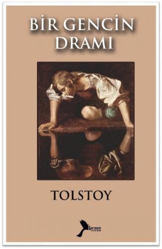 Bir Gencin Dramı Lev N. Tolstoy