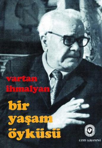 Bir Yaşam Öyküsü Vartan İhmalyan