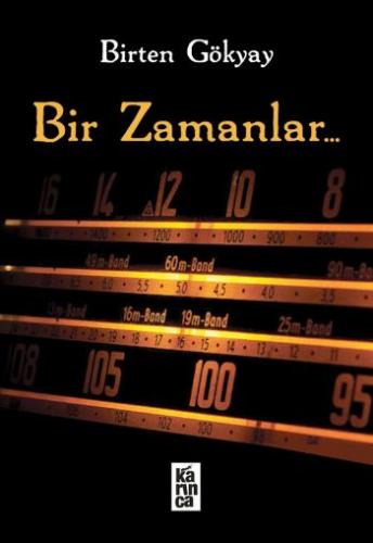 Bir Zamanlar Birten Gökyay