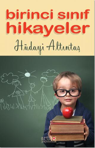 Birinci Sınıf Hikayeler Hüdayi Altıntaş