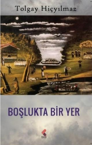 Boşlukta Bir Yer Tolga Hiçyılmaz