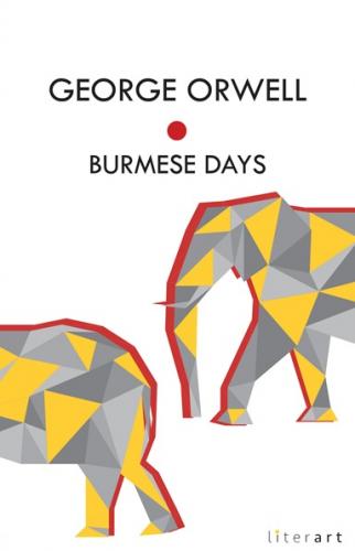 Burmese Days George Orwell