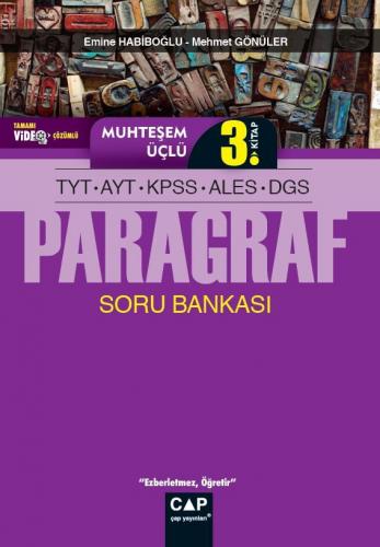 Çap Yayınları TYT AYT KPSS ALES DGS Paragraf Muhteşem Üçlü 3. Kitap Tamamı Video Çözümlü Soru Bankası