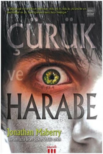Çürük ve Harabe Jonathan Maberry